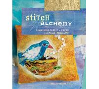 Stitch Alchemy: Combining Fabric and Paper for Mixed-Media Art