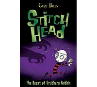 Stitch Head: The Beast of Grubbers Nubbin (Major Movie coming to UK Cinemas in 2026): 5 (Stitch Head, 5)