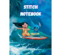 Stitch Notebook: Stitch Journal and Notebook for Kids, Boys, Girls - Perfect for Journal, Doodling, Sketching and Notes: 8.5" x 11" inches 120 Pages Wide Lined and Blank Pages Notebook