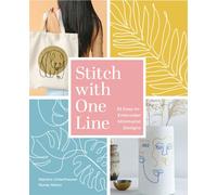 Stitch with One Line : 33 Easy-to-Embroider Minimalist Designs