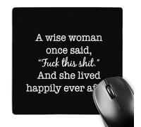 Stitched Edges Office Mousepad Stamp City Typography A Wise Woman Once Said Fuck This Shit 25X30Cm, Mouse Pad Spill-Resistant Desk Pad For Office Laptop Studying