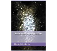 Stitched in Starlight (The Pip Halsey Saga)