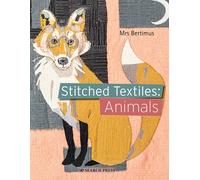 Stitched Textiles: Animals