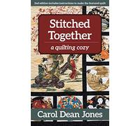 Stitched Together: A Quilting Cozy