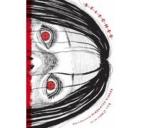 Junji Ito – Stitches – Hardback