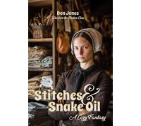 Stitches & Snake Oil: A Cozy Fantasy (Tales from the Broken Claw)