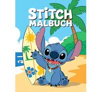 Stitchs Malbuch: Beautifully illustrated pages designed for kids ages 4-8