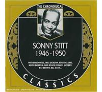 Stitt, Sonny - Sonny Stitt: Classics 1946 - 1950