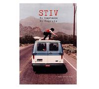 Stiv - Stiv: No Compromise, No Regrets [DVD] [2019]
