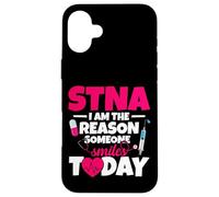 STNA Nurse Night Shift Smiles State Tested Nursing Assistant Case for iPhone 16 Plus