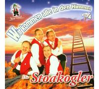 Stoakogler - Wir Kommen Alle in Den Hi