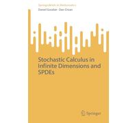 Stochastic Calculus in Infinite Dimensions and SPDEs (SpringerBriefs in Mathematics)