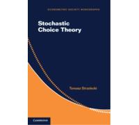 Stochastic Choice Theory