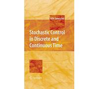Stochastic Control in Discrete and Continuous Time