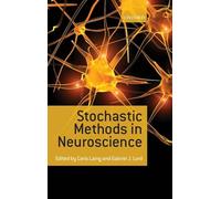 Stochastic Methods in Neuroscience