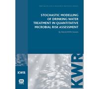 Stochastic Modelling of Drinking Water Treatment in Quantitative Microbial Risk Assessment