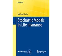 Stochastic Models in Life Insurance (EAA Series) – Springer Verlag