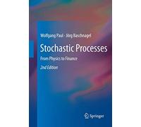 Stochastic Processes: From Physics to Finance