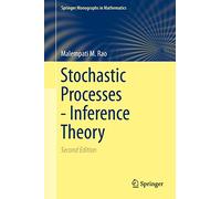 Stochastic Processes - Inference Theory (Springer Monographs in Mathematics)