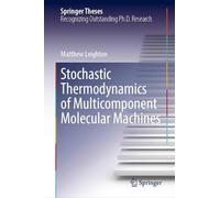 Stochastic Thermodynamics of Multicomponent Molecular Machines (Springer Theses)