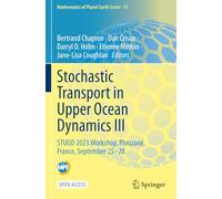 Stochastic Transport in Upper Ocean Dynamics III: STUOD 2023 Workshop, Plouzané, France, September 25-28 (Mathematics of Planet Earth)