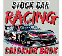 Stock Car Racing Coloring Book: 40 Oval Racing Cars for Kids and Adults - High-Speed Fun for Auto Racing Fans