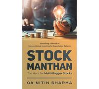 STOCK MANTHAN: The Hunt for Multi-Bagger Stocks