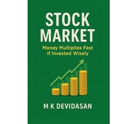 Stock Market: Money Multiplies Fast If Invested Wisely