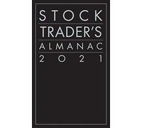 Stock Trader's Almanac 2021 – Almanac Investor Series – Wiley-VCH