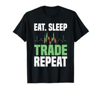 Stock Trading Eat Sleep Trade Repeat Funny Day Trader T-Shirt