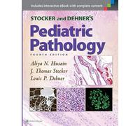 Stocker and Dehner's Pediatric Pathology