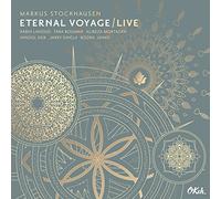 Stockhausen, Markus - Eternal Voyage - Live