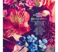 Stockhausen,Markus Group - Celebration