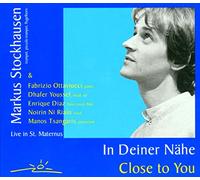 Stockhausen, Markus - IN DEINER NÄHE-CLOSE TO YOU