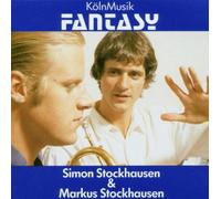 Stockhausen,Markus & Simon - Köln Musik Fantasy