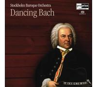 Stockholm Baroque Orchestra - Dancing Bach Stockholm Baroque