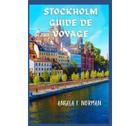 STOCKHOLM GUIDE DE VOYAGE