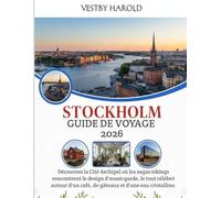 Stockholm Guide de voyage 2026