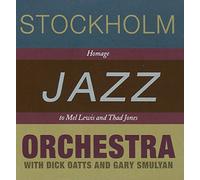STOCKHOLM JAZZ ORCHESTRA/DICK OATTS - Homage to Mel Lewis and Thad Jones