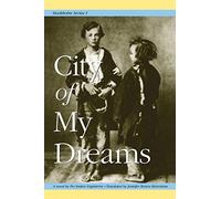 Stockholm Series I: City of My Dreams: 1