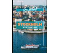 STOCKHOLM TOUR GUIDE 2025
