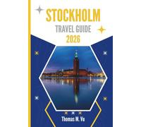 STOCKHOLM TRAVEL GUIDE 2026: Where the Water Whispers and the Streets Remember