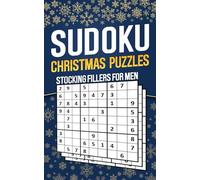 Stocking Fillers for Men: Sudoku Puzzles: 3 Levels of Difficulty: Easy, Medium, Hard | Christmas Activity Book for Men (UK Edition)