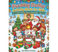 Stocking Stuffer Christmas Activity Book for Kids: 50+ Fun Word Searches, Mazes & Coloring Pages • Ages 5-10