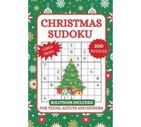 Stocking Stuffers - Christmas Sudoku: 200+ Festive Puzzles with 4 Difficulty Levels for Adults, Teens, and Seniors - 2 Puzzles Per Page, Large Print ... Sudoku Stuffer For Adults - Large Print)