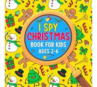 Stocking Stuffers for Kids: I Spy Christmas Book For Kids Ages 2-6: Can You Find Santa, Snowman and Reindeer? A Cute Guessing Game and Coloring ... (Stocking Stuffers for Boys and Girls)