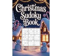 Stocking Stuffers for Kids: Sudoku Book: 100 Holiday Puzzles with Solutions, Christmas Idea Gift for Boys and Girls