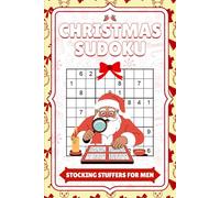 Stocking Stuffers For Men: Christmas Sudoku: 115+ Sudoku Puzzles, Christmas Activity Book for Adults & Seniors, Stocking Stuffer Gift for Men (stockings stuffers for adults)
