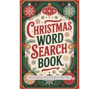Stocking Stuffers for Men: Christmas Word Search Book: 100 Holiday Puzzles with Solutions for Him