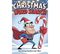 Stocking Stuffers for Men: Christmas Word Search: Relaxing Activity Book for Adults: Large Print Word Find Puzzle Book with Solutions